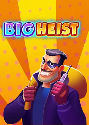 Big Heist